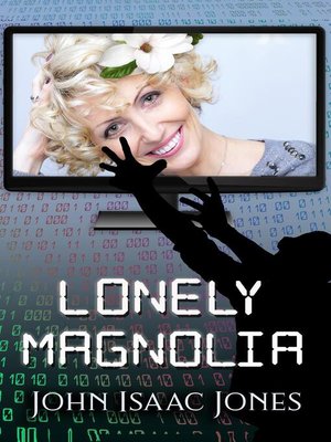 cover image of Lonely Magnolia